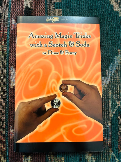 Amazing Magic Tricks with a Scotch & Soda (or Dime & Penny) - Royal Magic