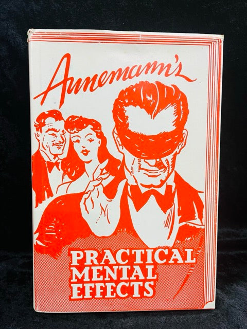 Annemann's Practical Mental Effects - Annemann (HC w/dj)