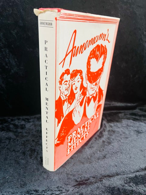 Annemann's Practical Mental Effects - Annemann (HC w/dj)