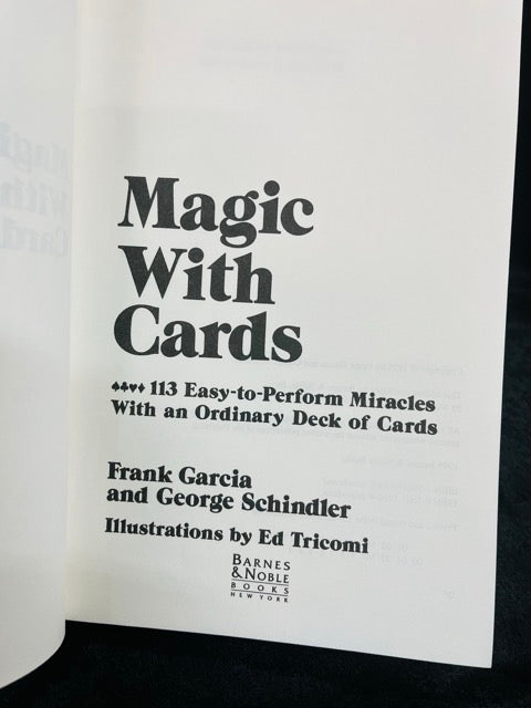 Magic With Cards - Frank Garcia & George Schindler (HC)