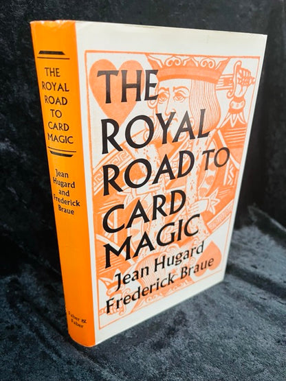 The Royal Road To Card Magic - Jean Hugard & Frederick Braue