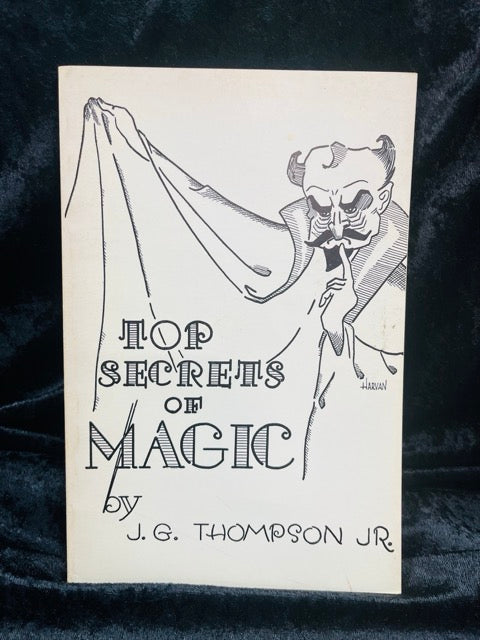 Top Secrets of Magic - J.G. Thompson Jr.