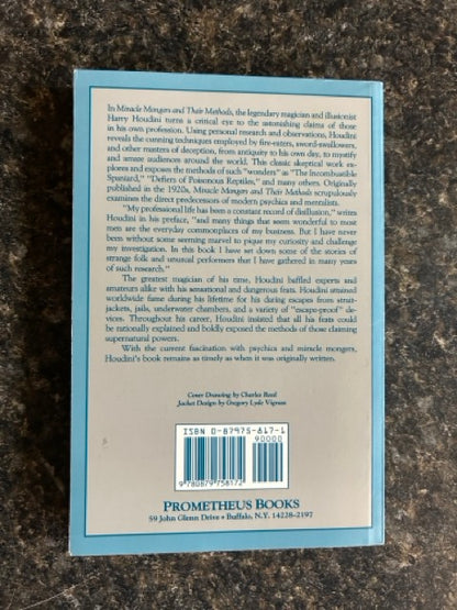 Miracle Mongers And Their Methods - Harry Houdini