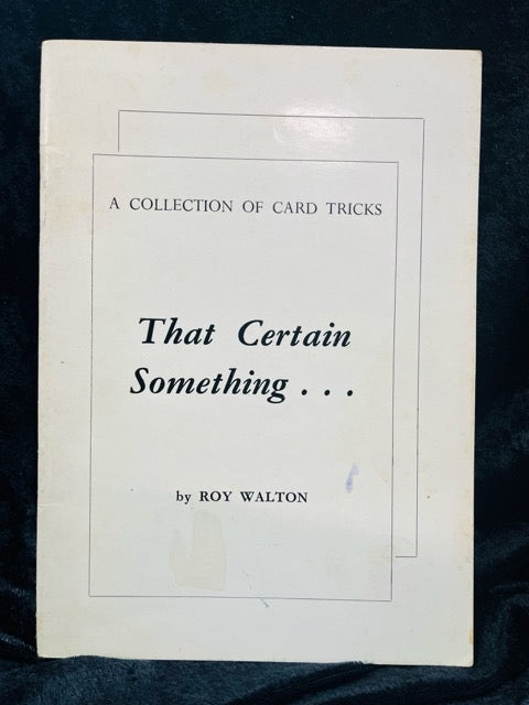 That Certain Something... - Roy Walton