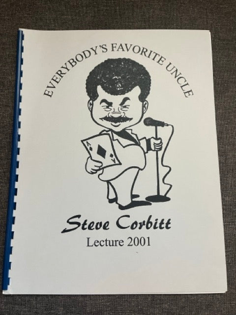 Everybody's Favorite Uncle - Steve Corbitt - SIGNED