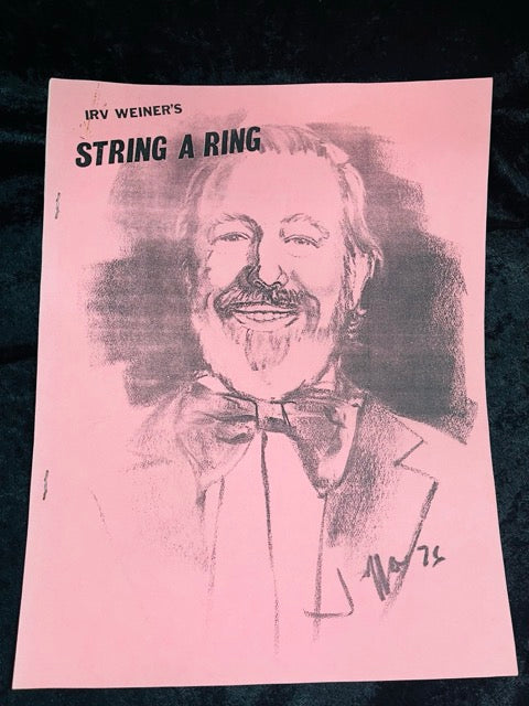 Irv Weiner's String A Ring