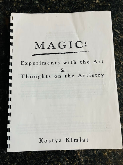 Magic: Experiments with Art & Thoughts on the Artistry - Kostya Kimlat