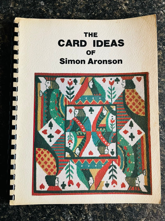 The Card Ideas of Simon Aronson - Simon Aronson