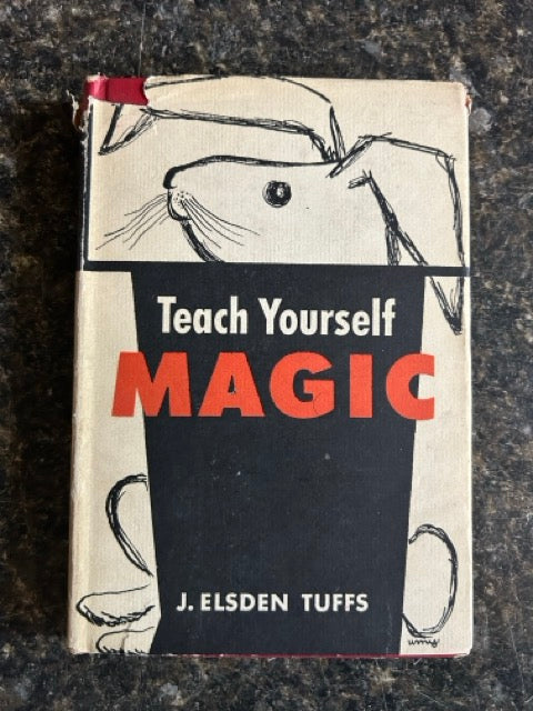 Teach Yourself Magic - J. Elsden Tuffs