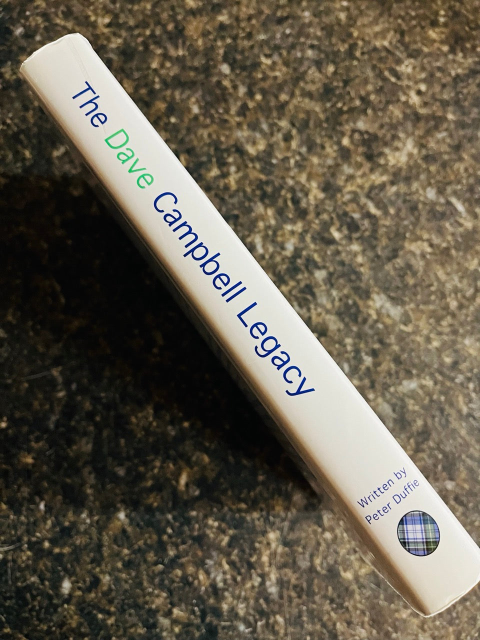 The Dave Campbell Legacy - Peter Duffie