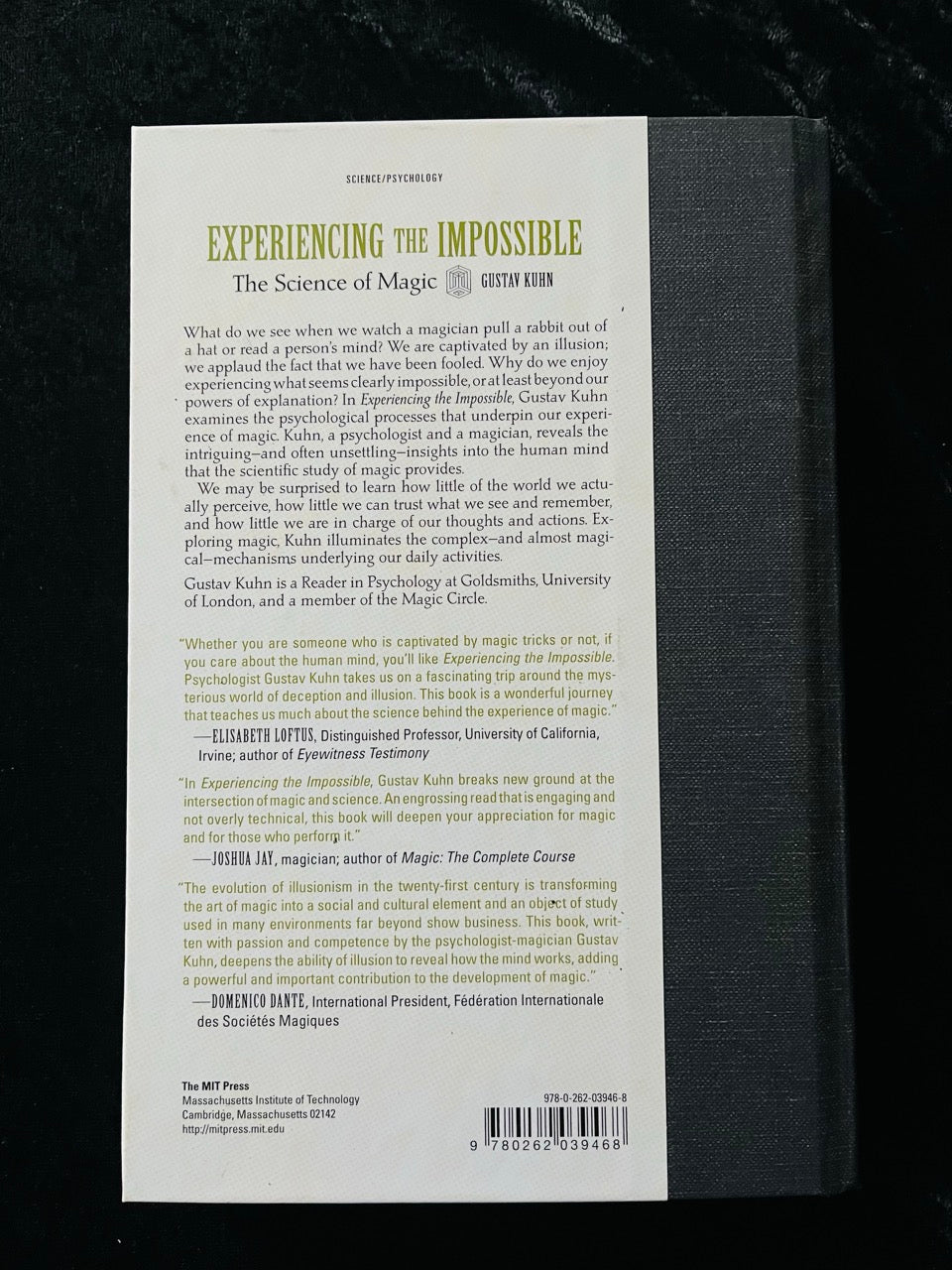 Experiencing the Impossible: The Science of Magic - Gustav Kuhn