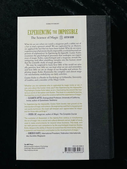 Experiencing the Impossible: The Science of Magic - Gustav Kuhn