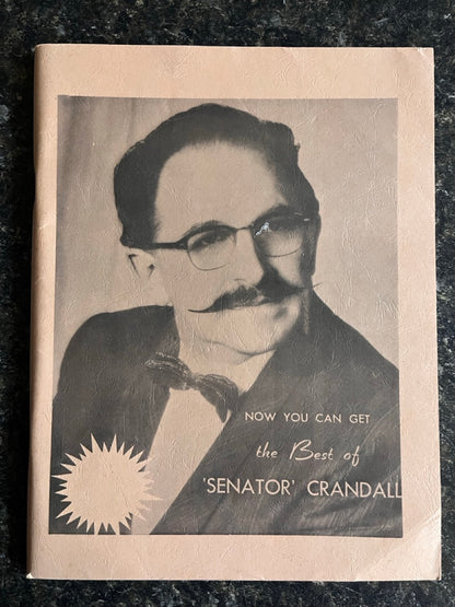 Now You Can Get The Best of Senator Crandall