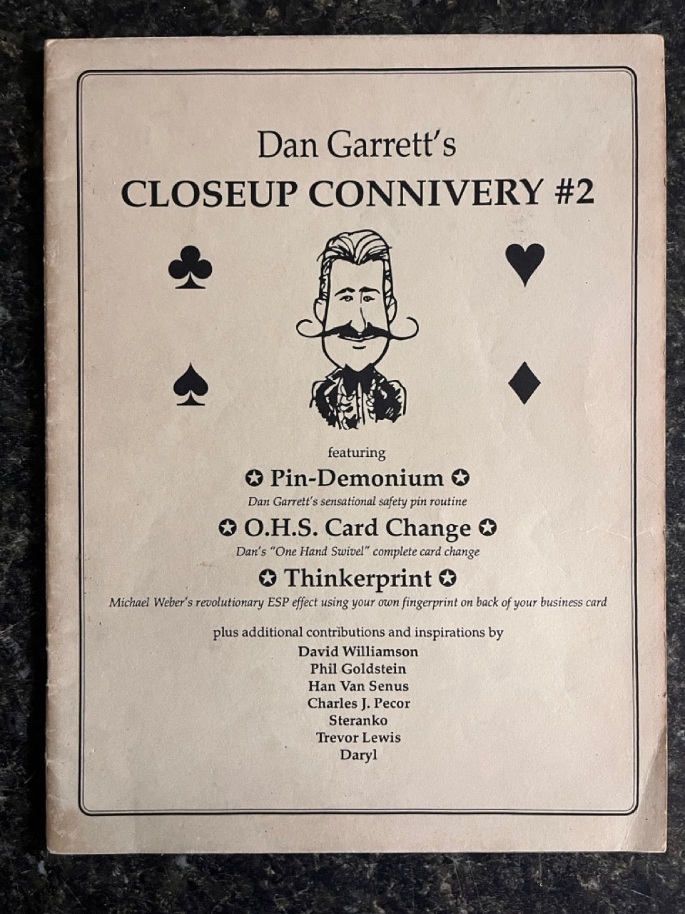 Closeup Connivery #2 - Dan Garrett