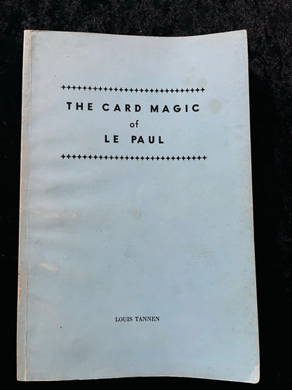 The Card Magic of LePaul - Paul Le Paul - Paperback