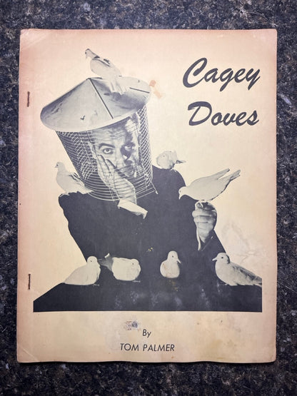 Cagey Doves - Tom Palmer