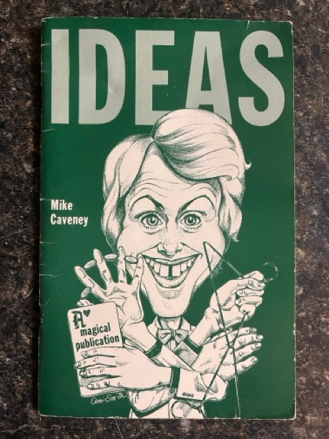 Ideas - Mike Caveney