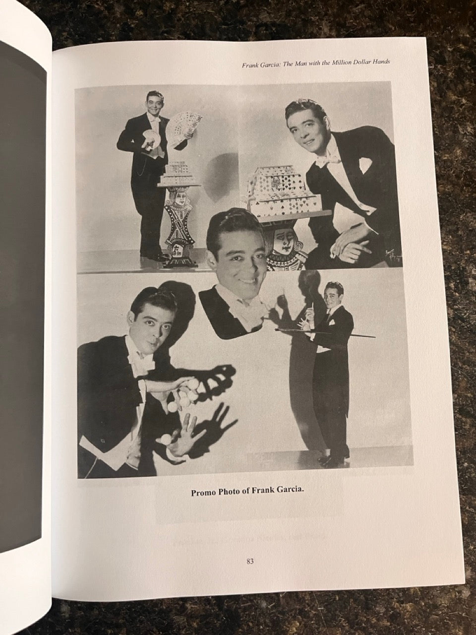 Frank Garcia: The Man with the Million Dollar Hands - Joe Hernandez