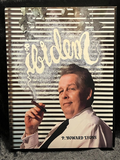 IBIDEM Vols. 1 & 2 - P. Howard Lyons