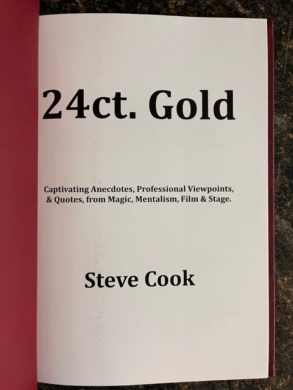 24ct. GOLD - Steve Cook