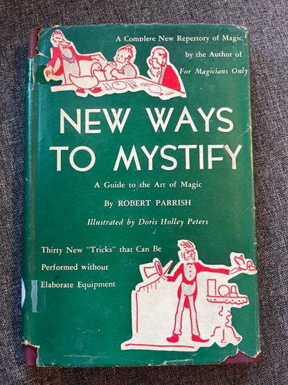 New Ways To Mystify - Robert Parrish