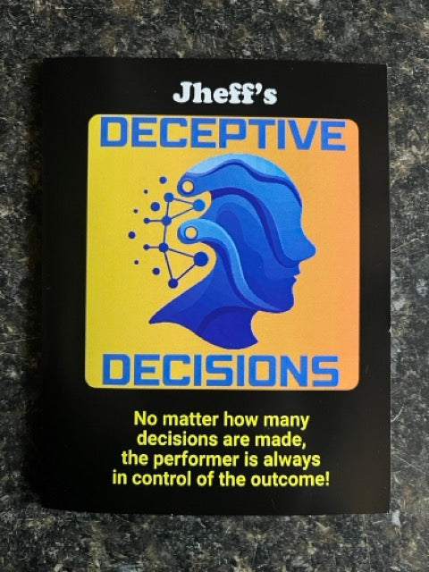 Deceptive Decisions - Jheff (SM5)