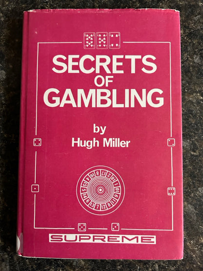 Secrets of Gambling - Hugh Miller