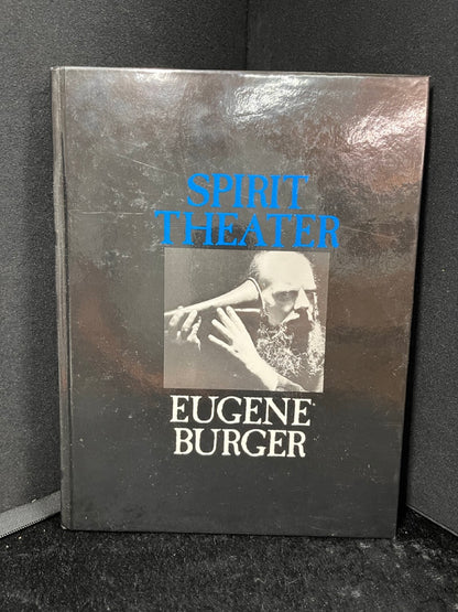 Spirit Theater - Eugene Burger - 1st ed. Hardcover