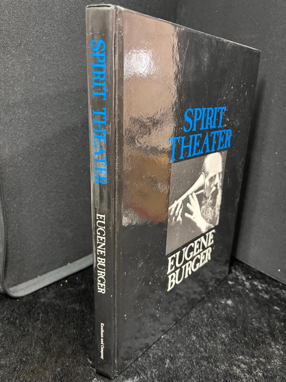 Spirit Theater - Eugene Burger - 1st ed. Hardcover