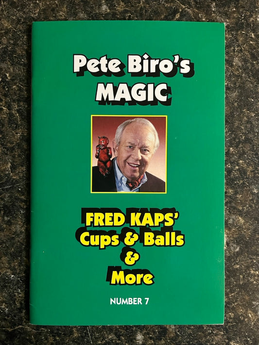 Fred Kaps' Cups & Balls & More- Pete Biro's Magic #7
