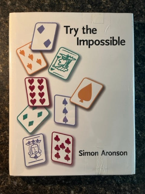 Try The Impossible - Simon Aronson - SIGNED
