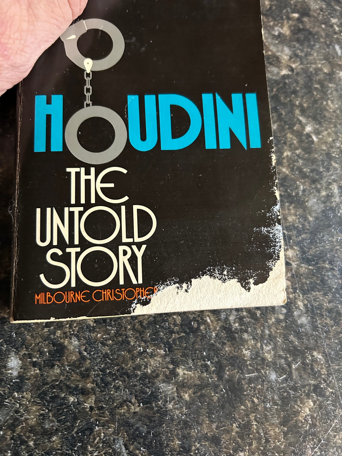 Houdini: The Untold Story - Milbourne Christopher