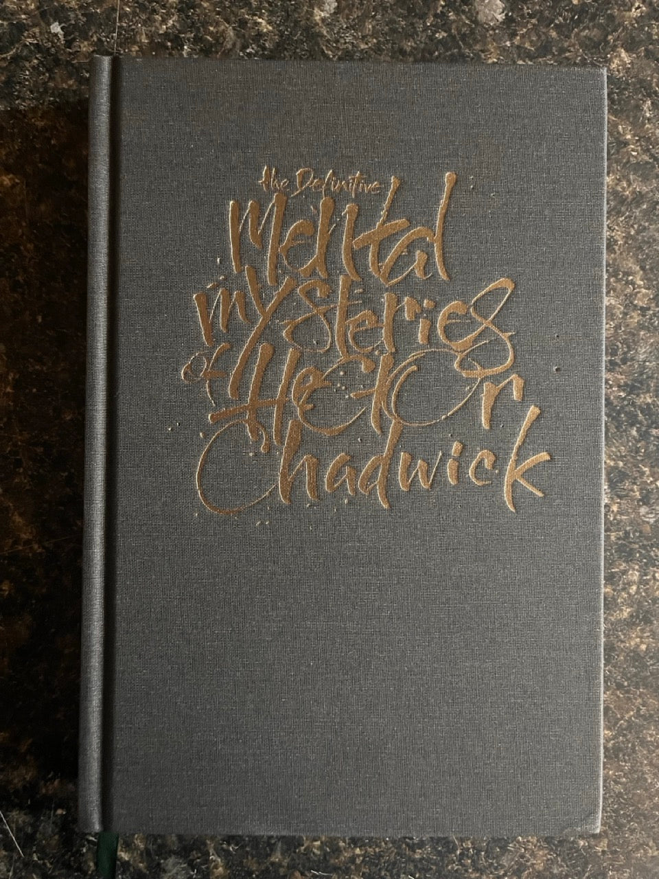 The Definitive Mental Mysteries of Hector Chadwick - Andi Gladwin (NEW)