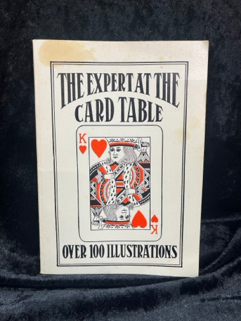 The Expert at the Card Table - S.W. Erdnase (Charles T. Powner edition)