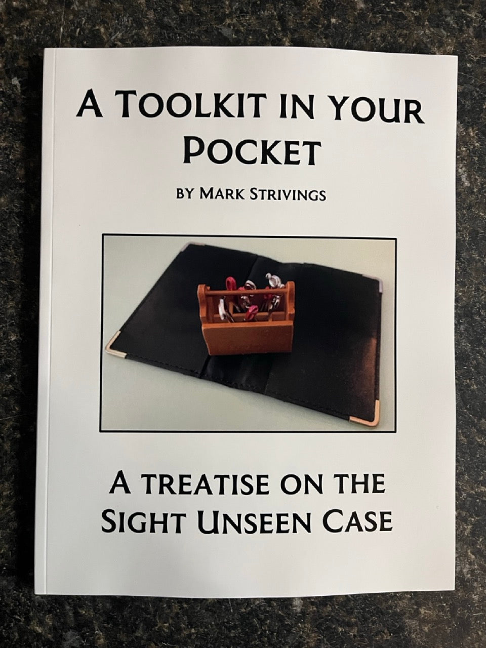 A Toolkit in Your Pocket - Mark Strivings