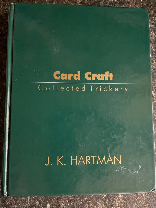 Card Craft: Collected Trickery - J.K. Hartman - 1991 First Ed.