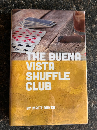 The Buena Vista Shuffle Club - Matt Baker