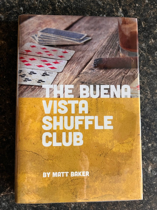 The Buena Vista Shuffle Club - Matt Baker