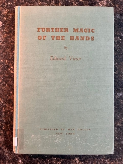 Magic of The Hands Trilogy - Edward Victor