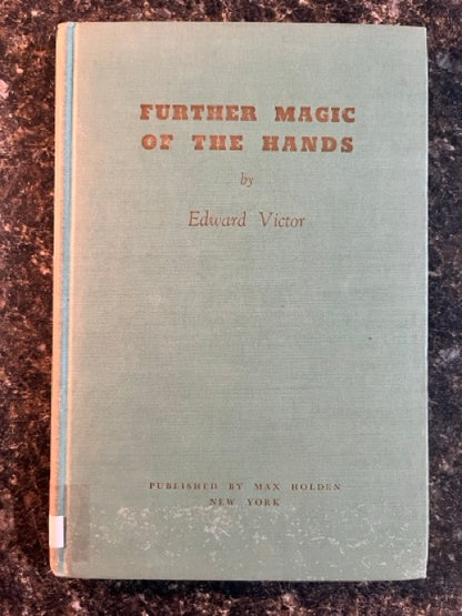 Magic of The Hands Trilogy - Edward Victor