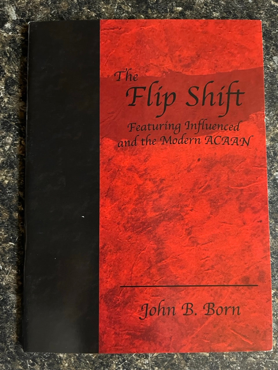 Meant To Be...  & Flip Shift - John B. Born