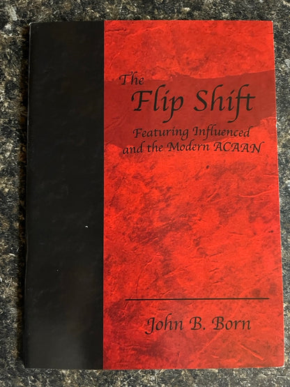 Meant To Be...  & Flip Shift - John B. Born