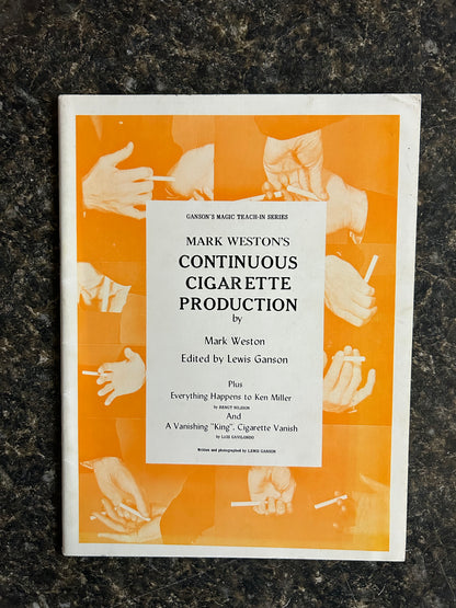 Mark Weston's Continuous Cigarette Production - Mark Weston (Ganson's Magic Teach- In Series)