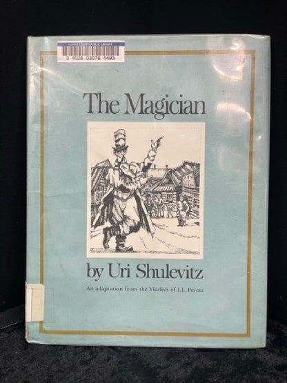 The Magician - Uri Shulevitz