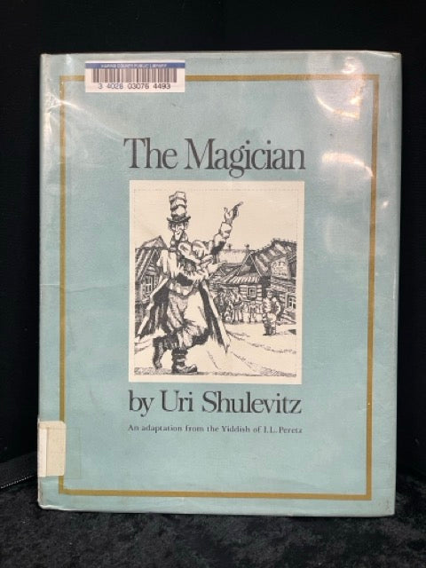 The Magician - Uri Shulevitz