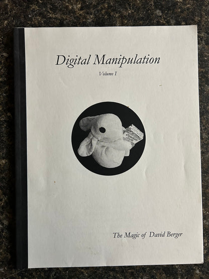 Digital Manipulation Vol 1  (The Magic of David Berger) - David Berger