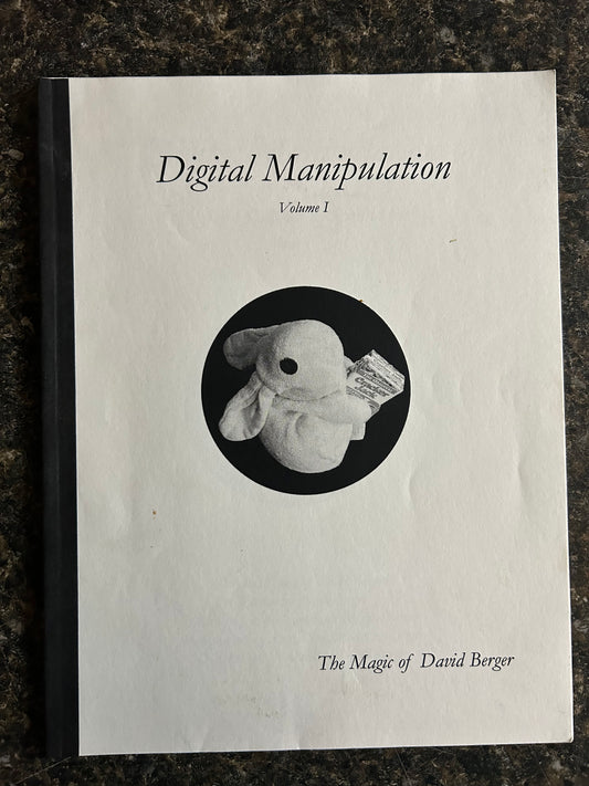 Digital Manipulation Vol 1  (The Magic of David Berger) - David Berger