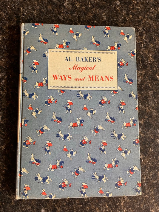 Al Baker's Magical Ways and Means - SIGNED Copy #2