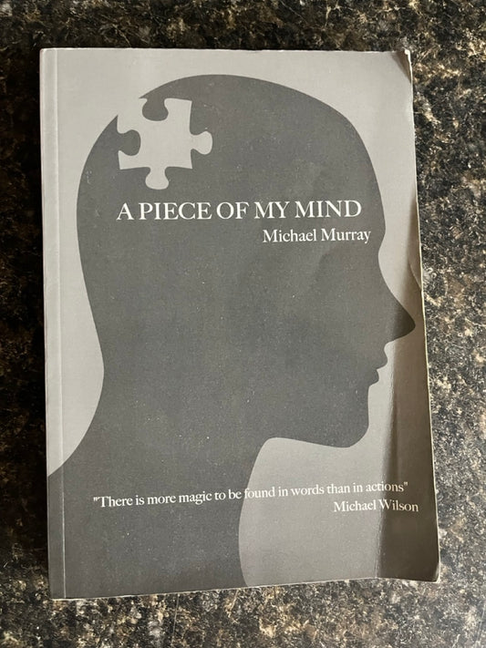 A Piece of My Mind - Michael Murray (USED)