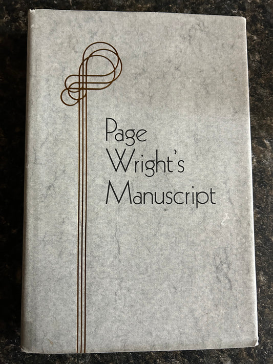 Page Wright's Manuscript - T. Page Wright - HC w/dj (USED)